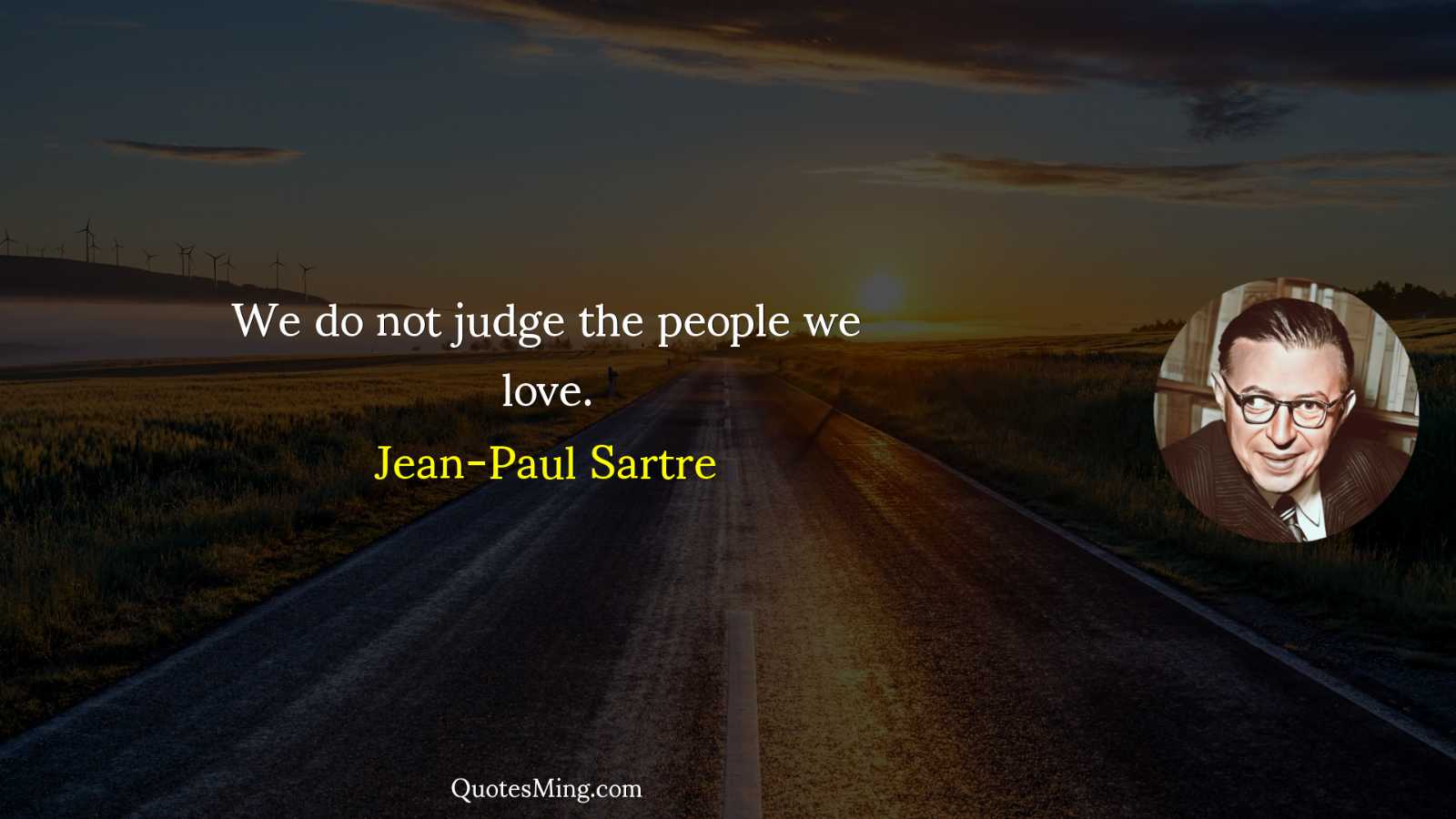 We do not judge the people we love