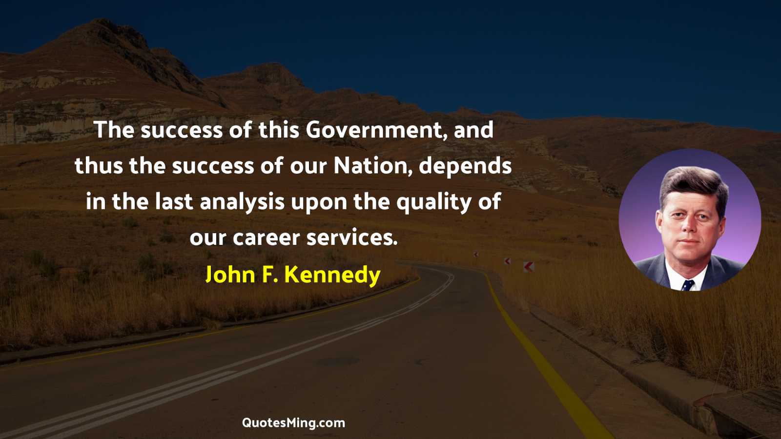 The success of this Government and thus the success of