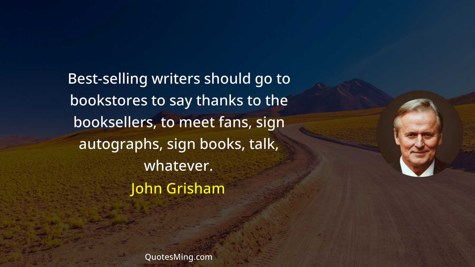 Best-selling writers should go to bookstores to say thanks to