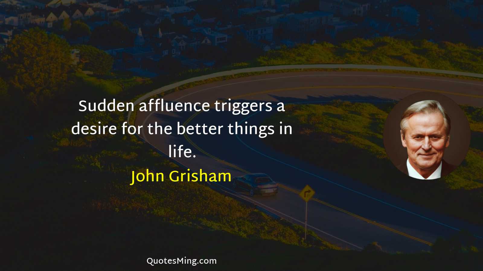 Sudden affluence triggers a desire for the better things in