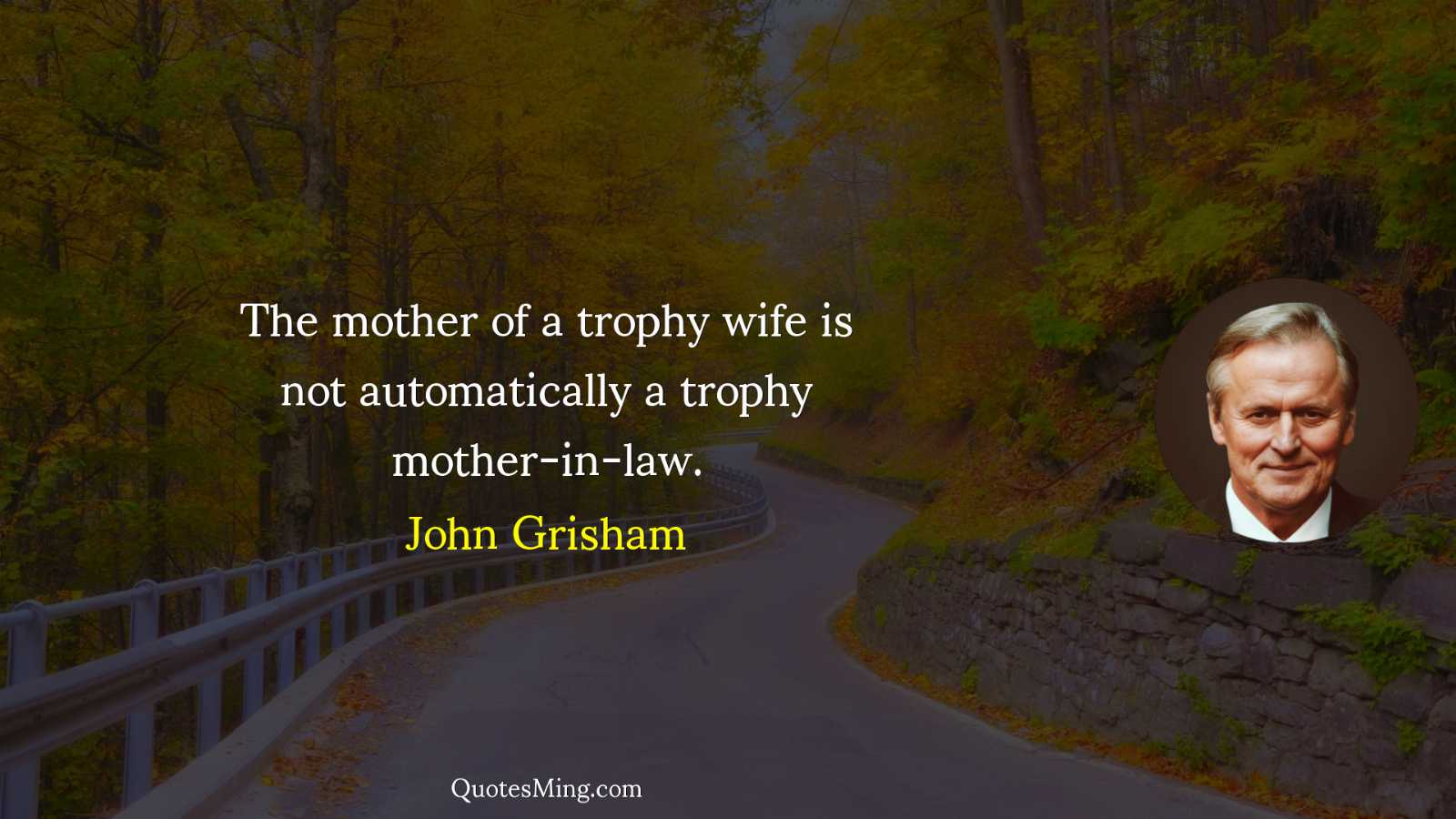 The mother of a trophy wife is not automatically a