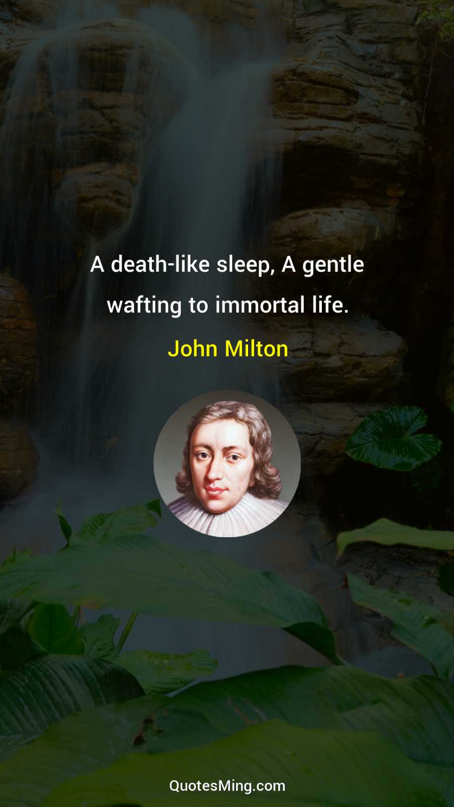 A death-like sleep A gentle wafting to immortal life