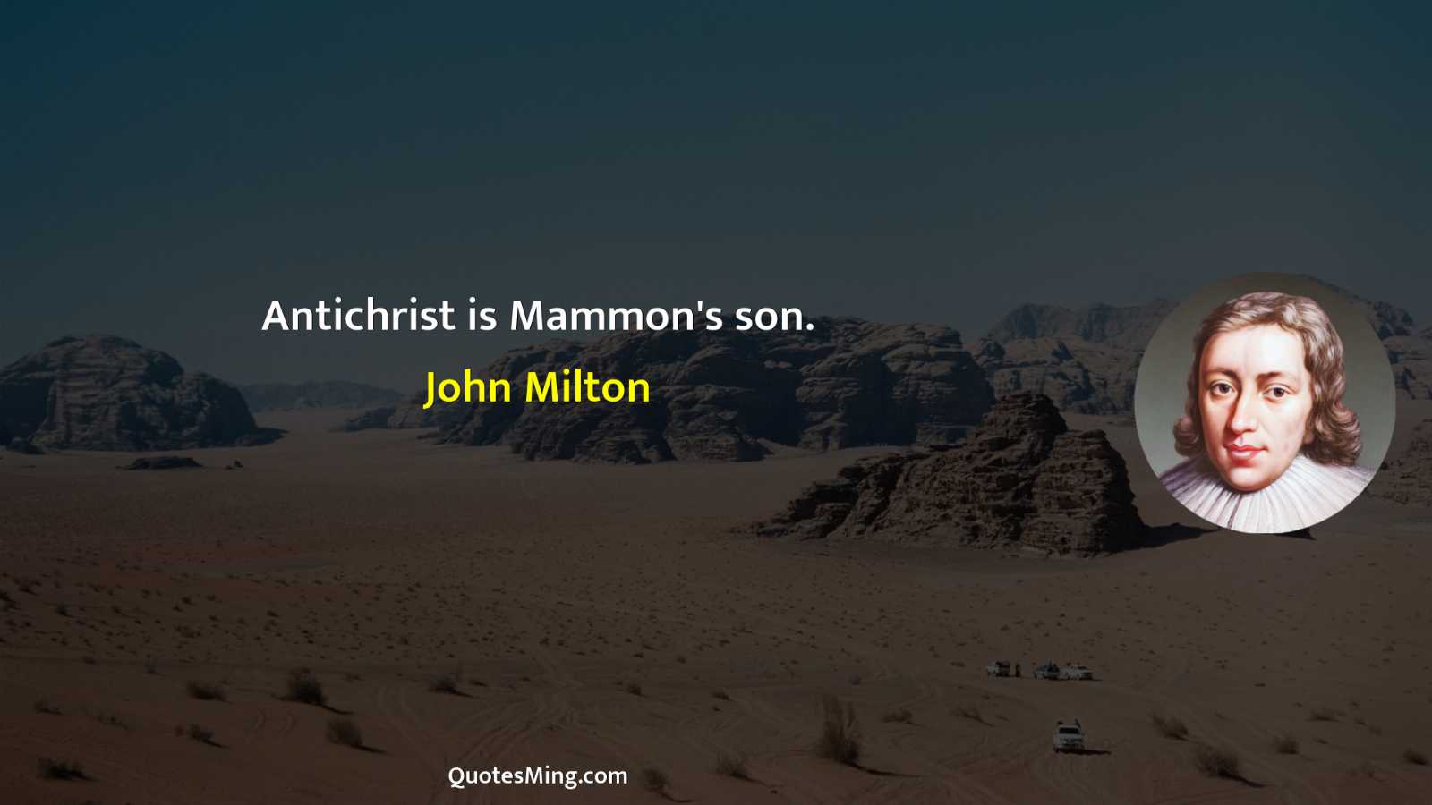 Antichrist is Mammon's son