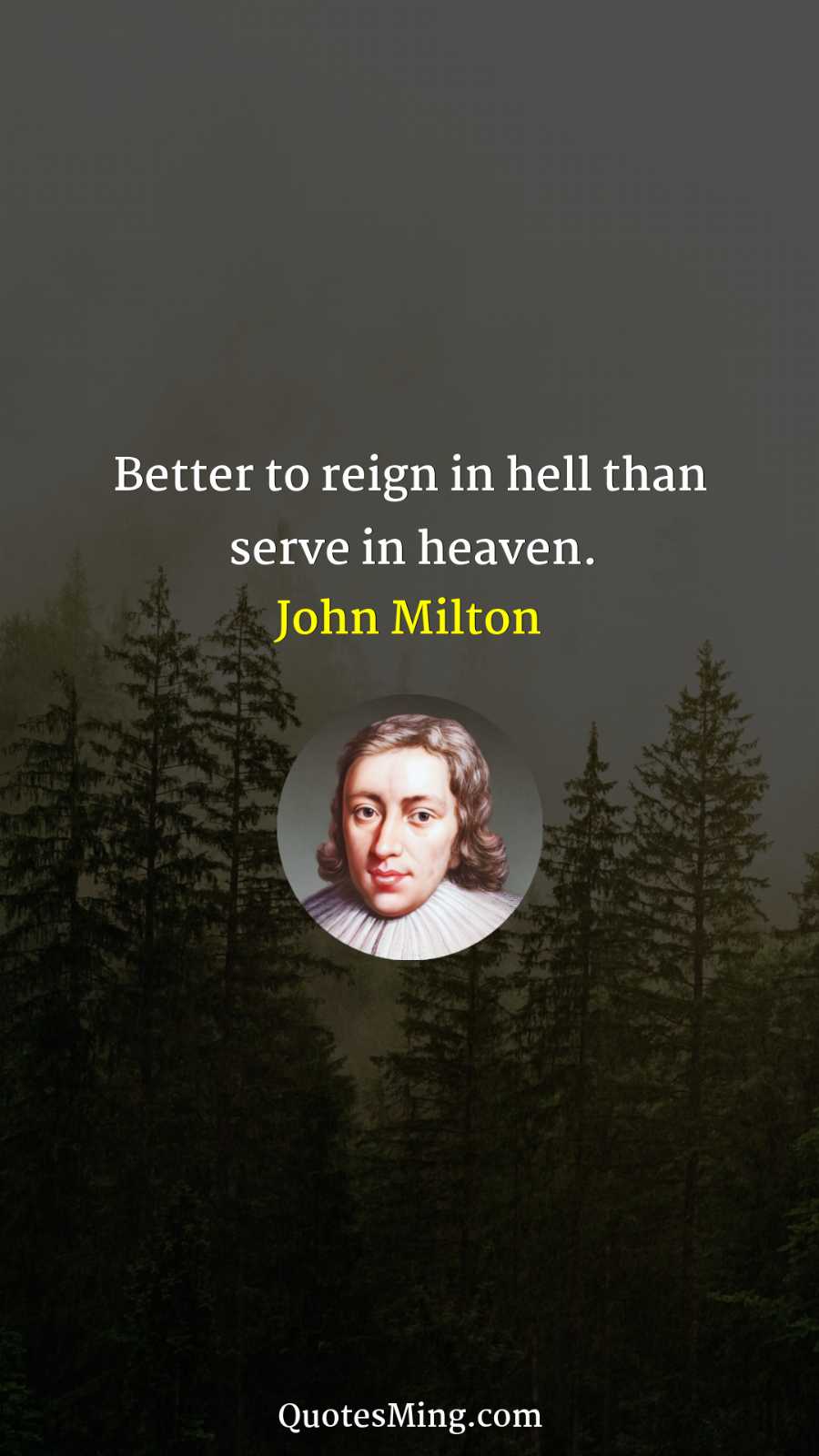 Better to reign in hell than serve in heaven