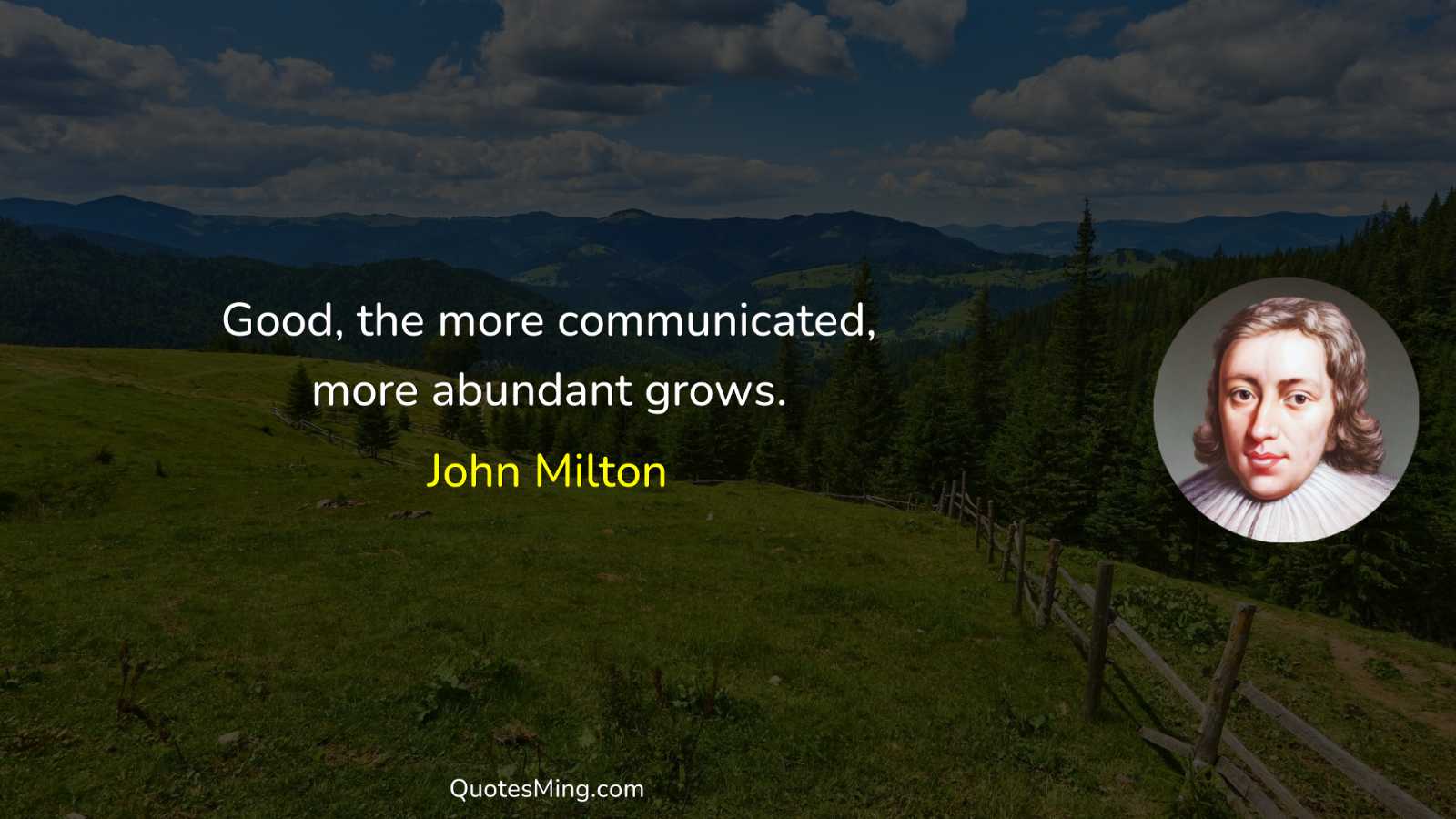 Good the more communicated more abundant grows