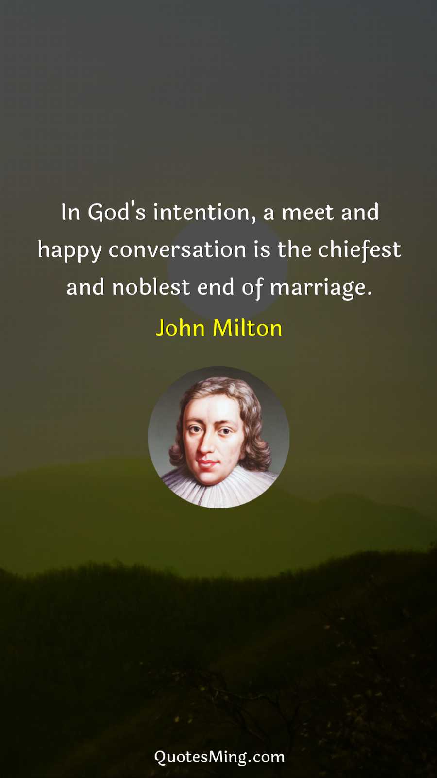 In God's intention a meet and happy conversation is the