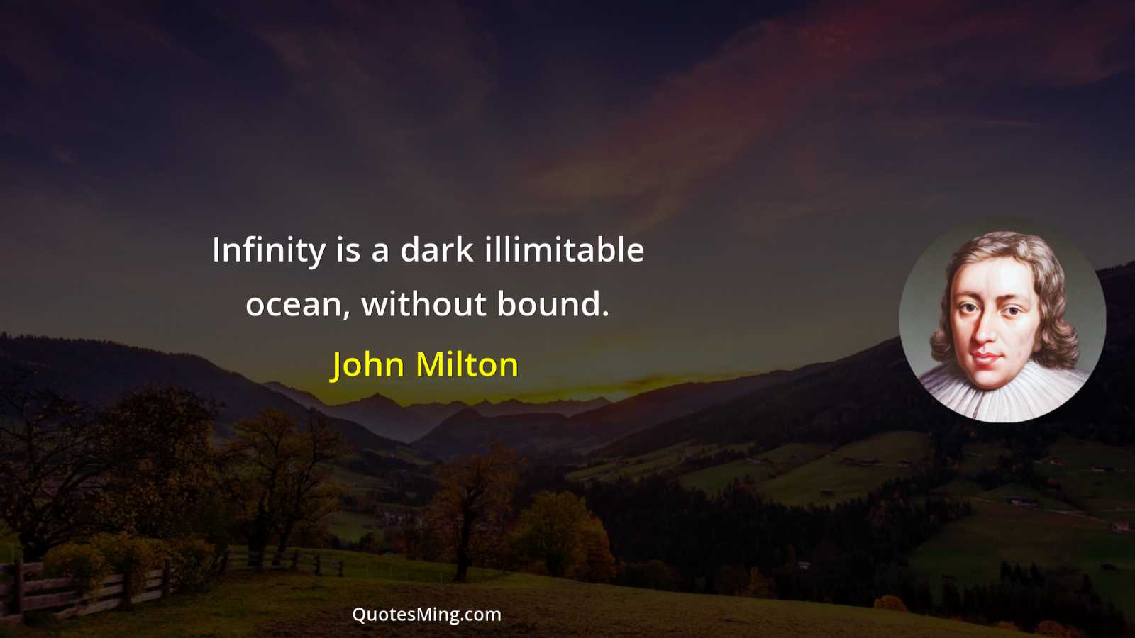 Infinity is a dark illimitable ocean without bound