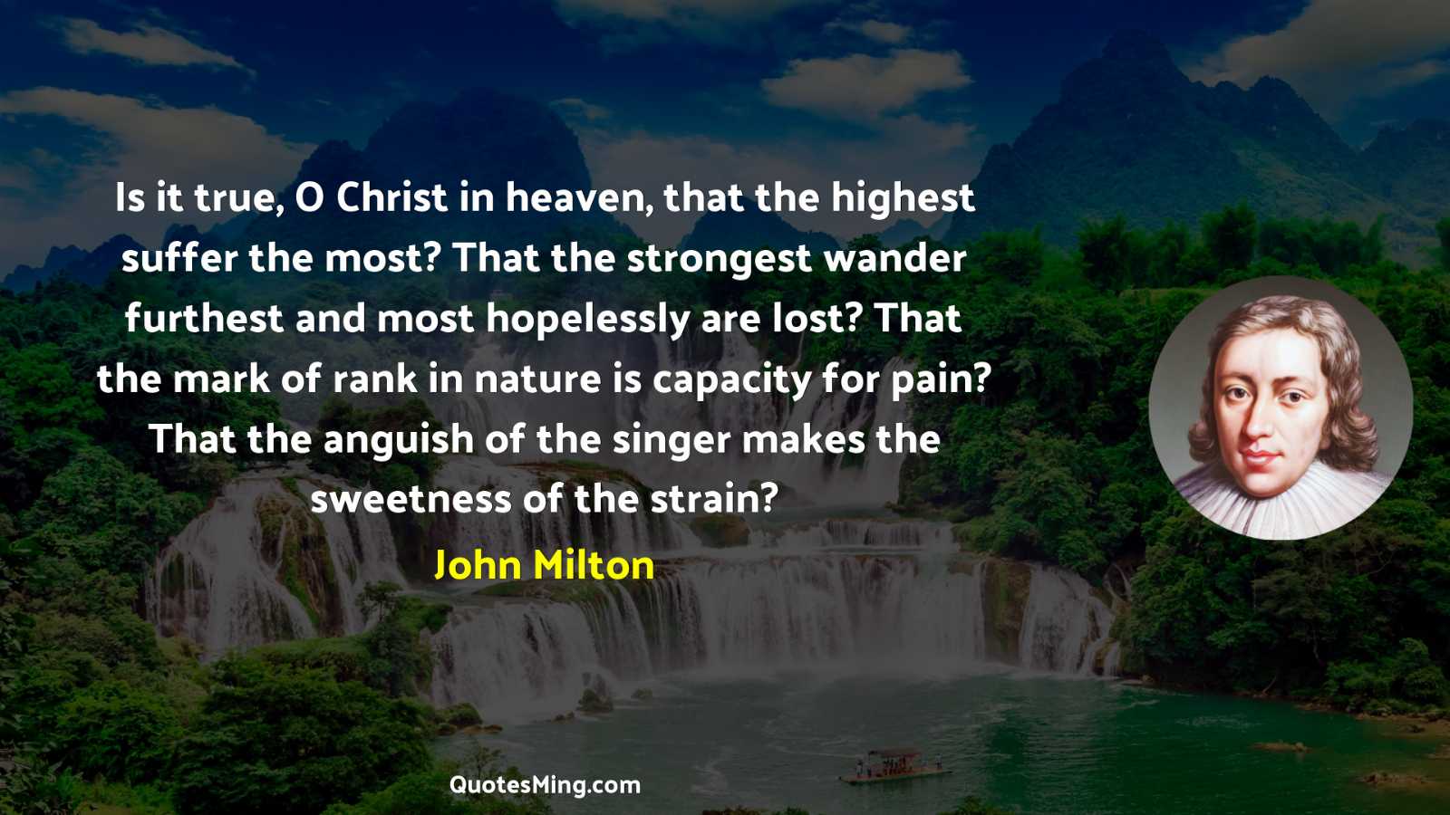 Is it true O Christ in heaven that the highest