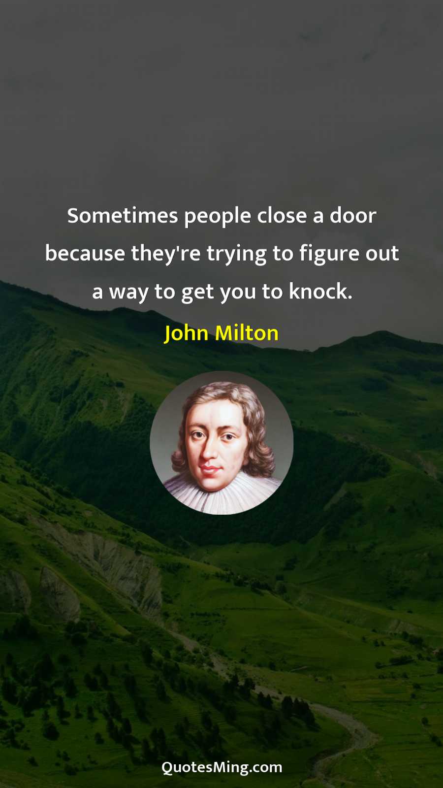 Sometimes people close a door because they're trying to figure