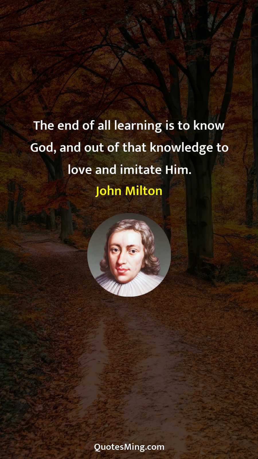 The end of all learning is to know God and