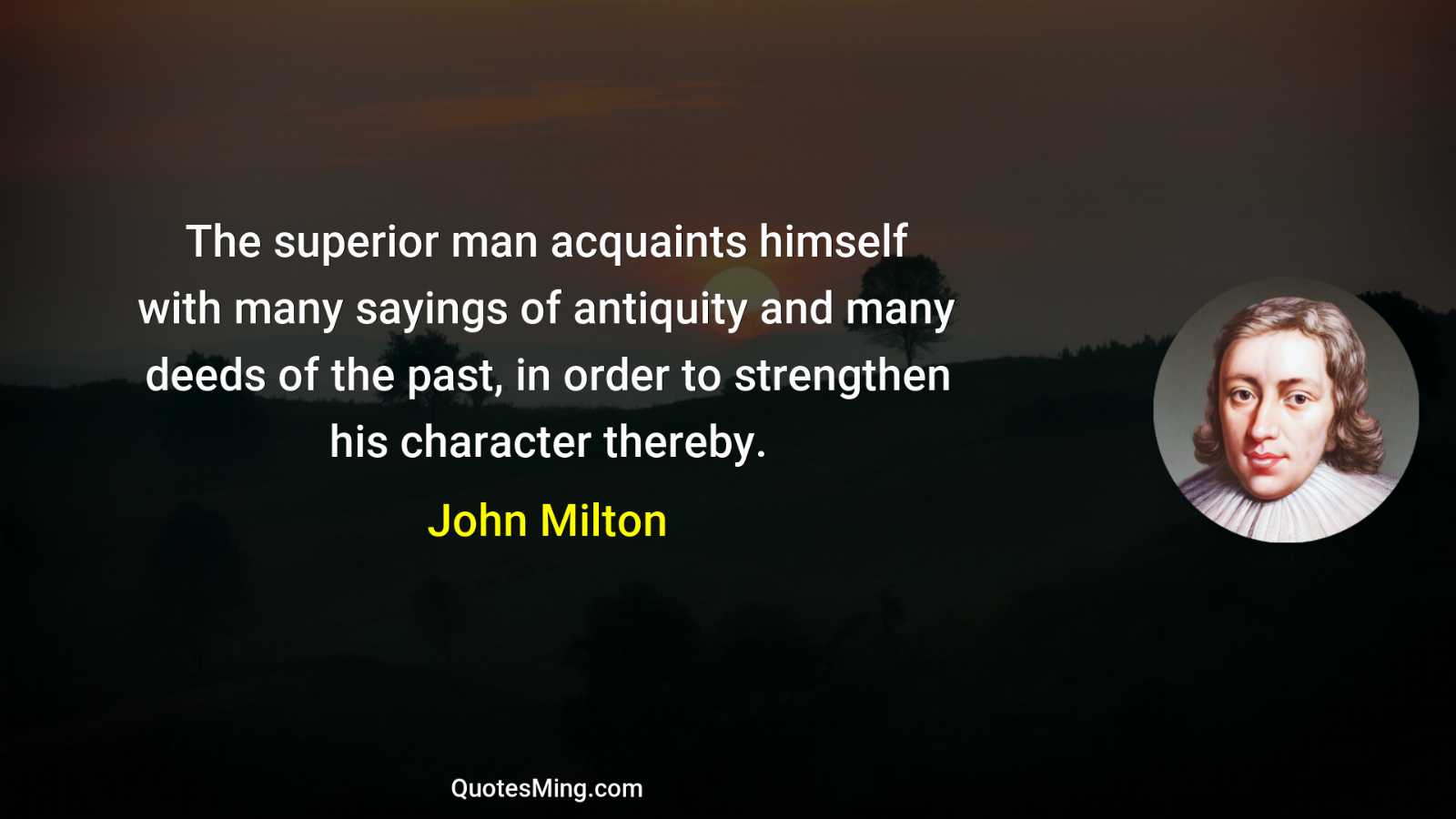 The superior man acquaints himself with many sayings of antiquity