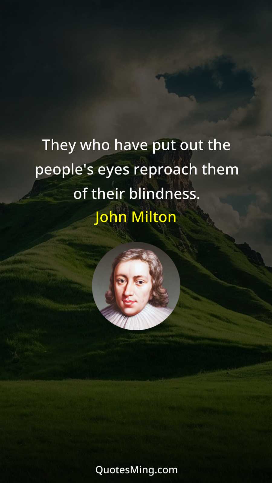 They who have put out the people's eyes reproach them