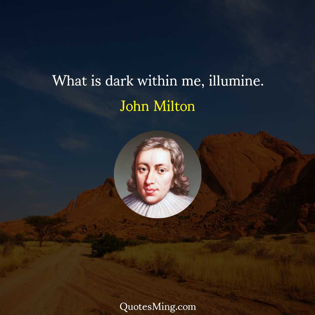 What is dark within me illumine