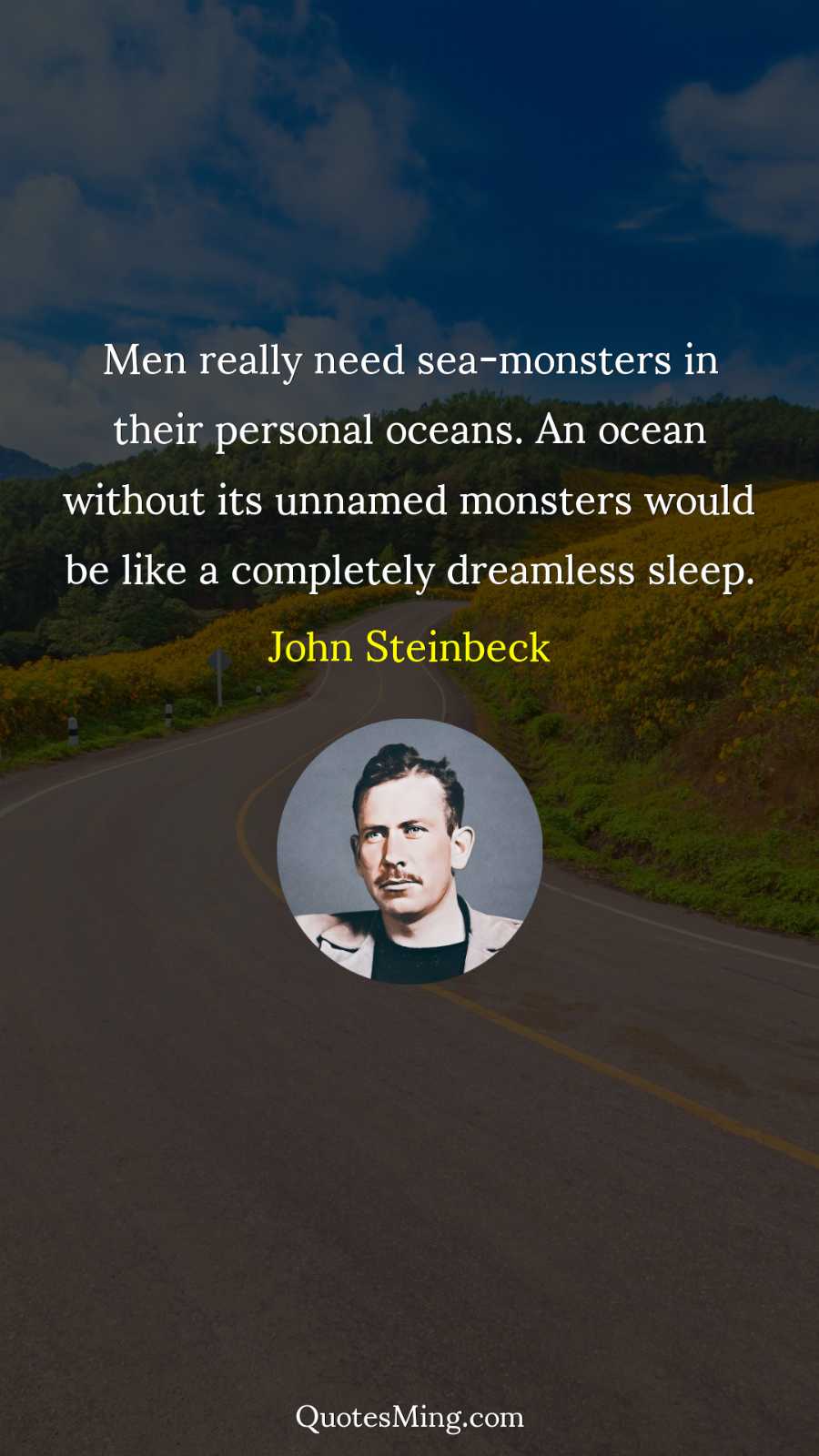 Men really need sea-monsters in their personal oceans An ocean