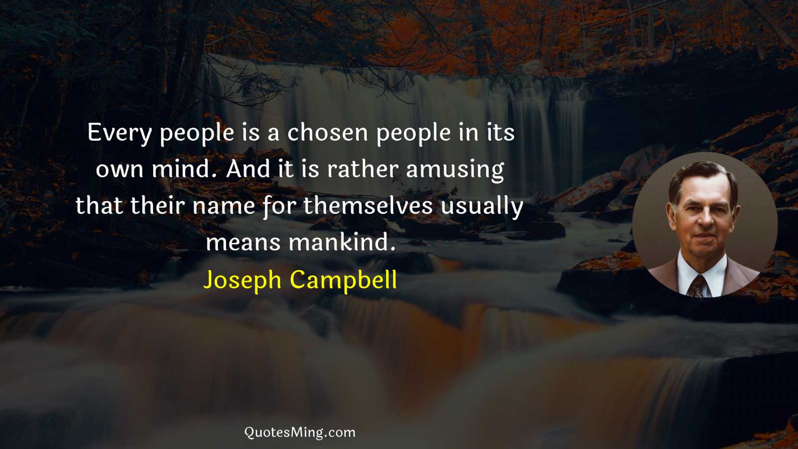 Every people is a chosen people in its own mind