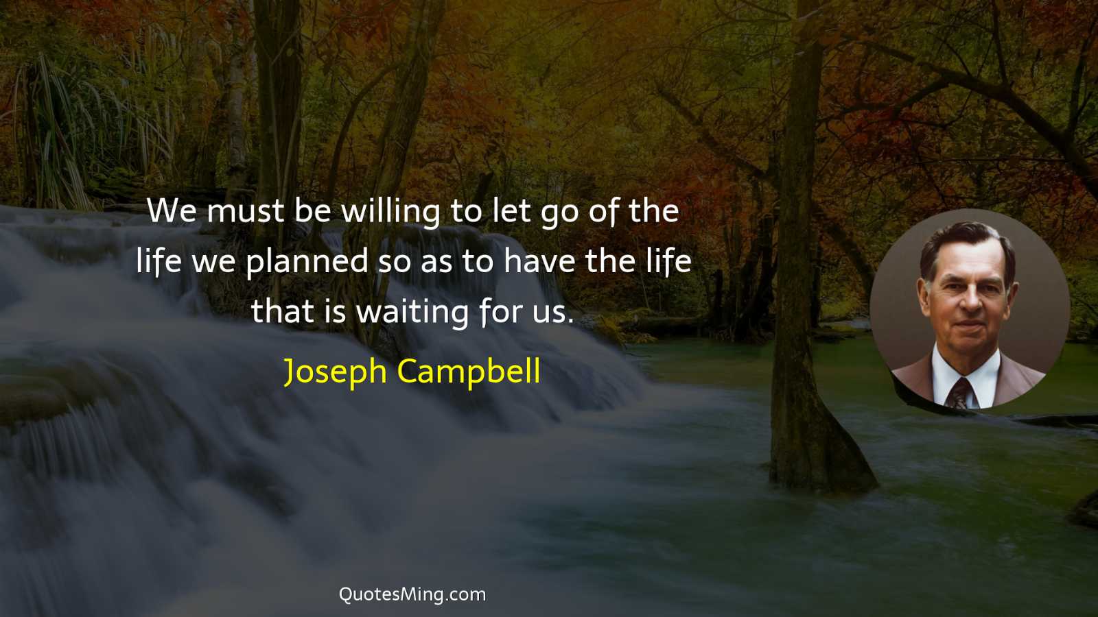 We must be willing to let go of the life