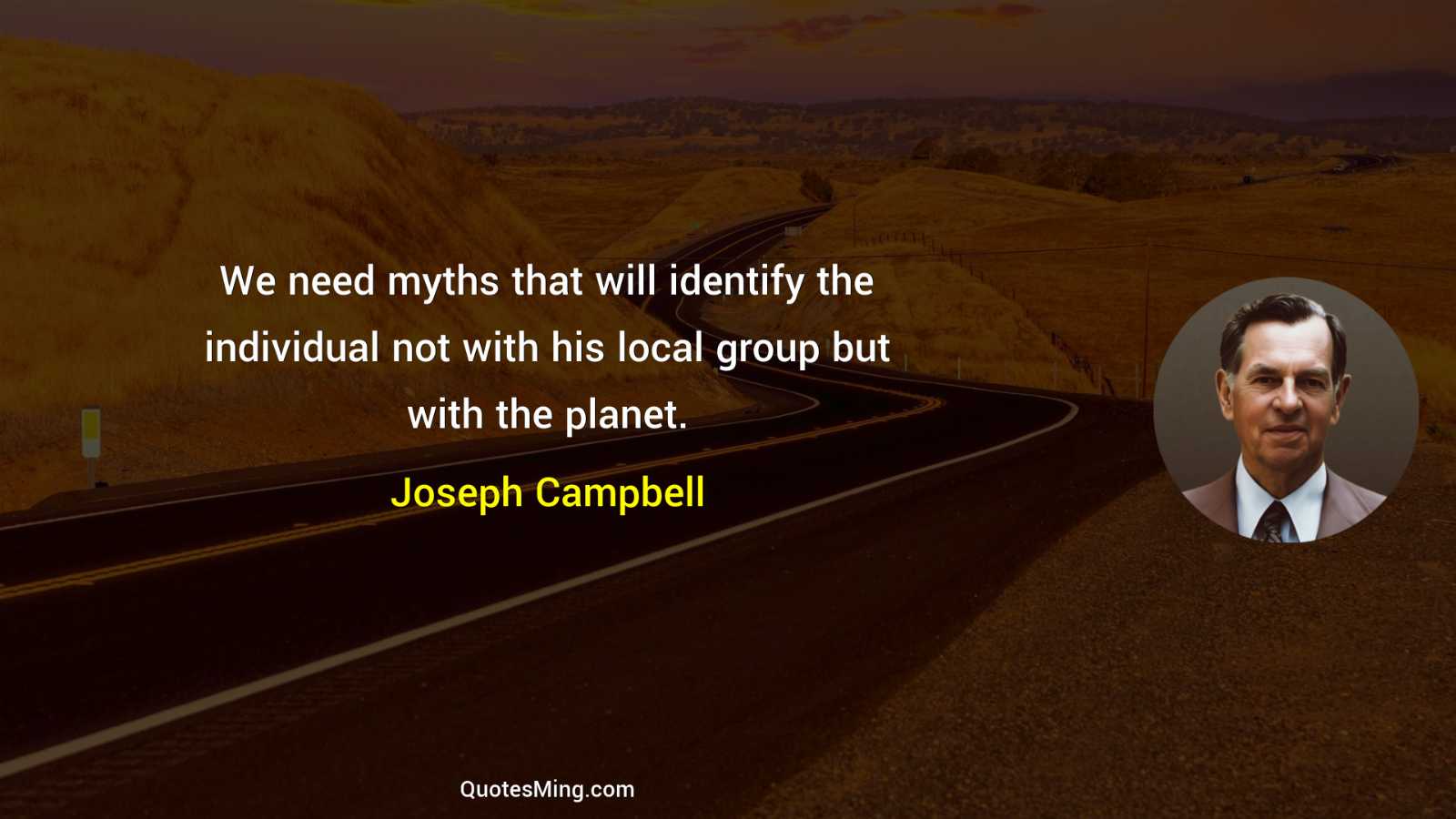 We need myths that will identify the individual not with