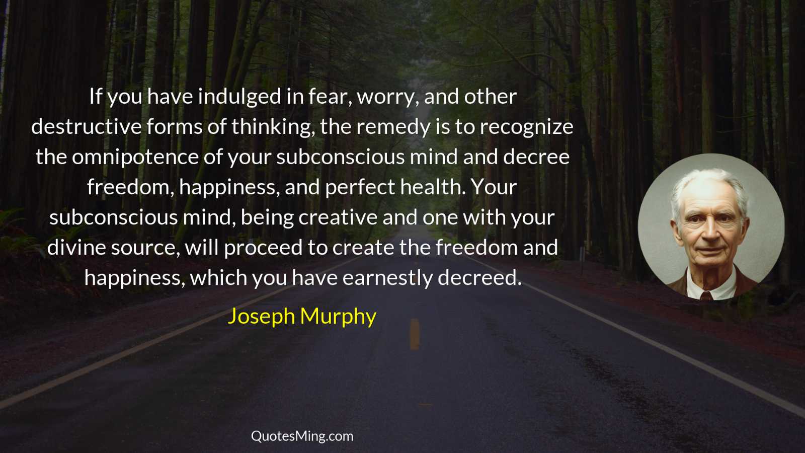 If you have indulged in fear worry and other destructive