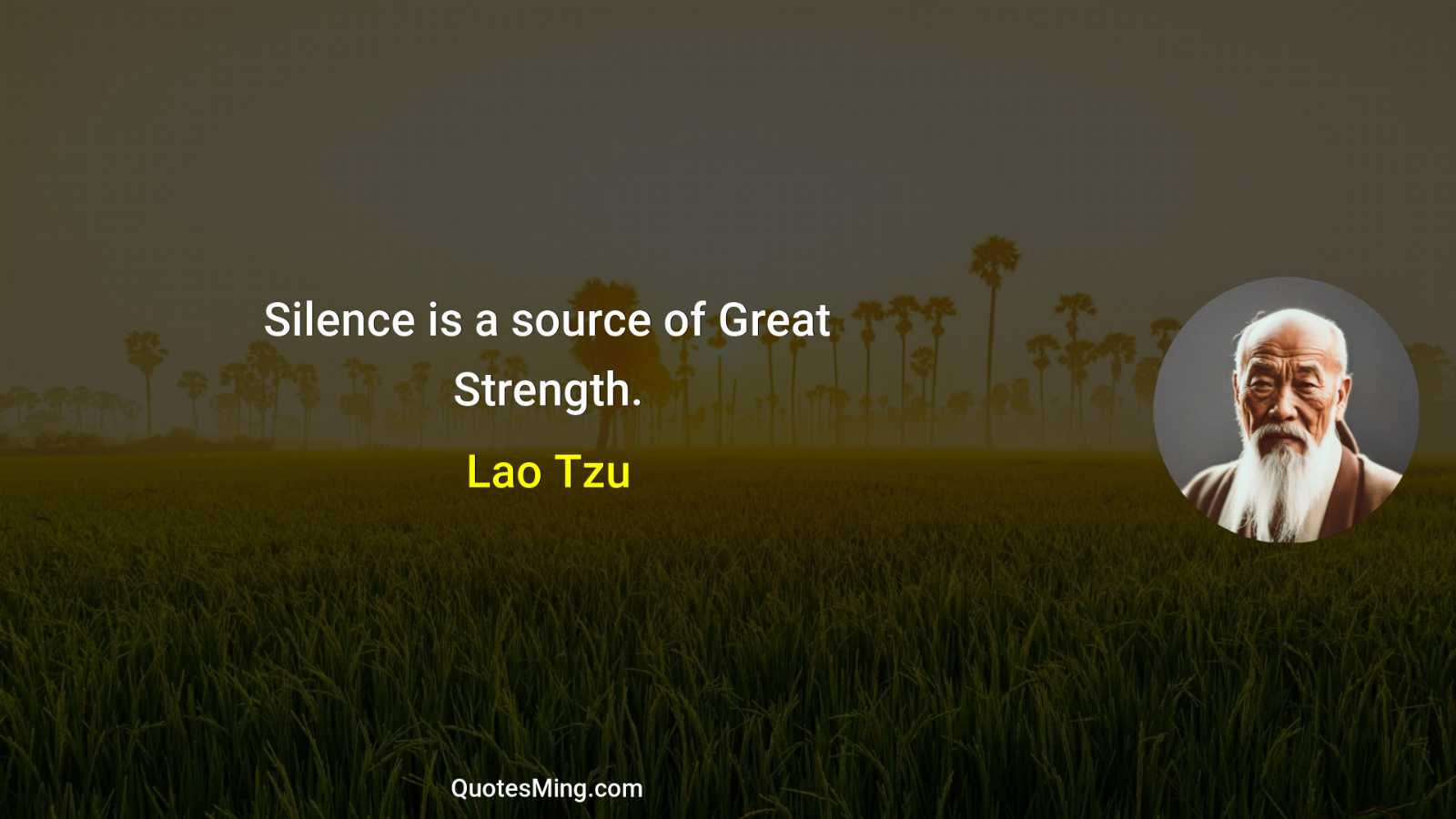 Silence is a source of Great Strength