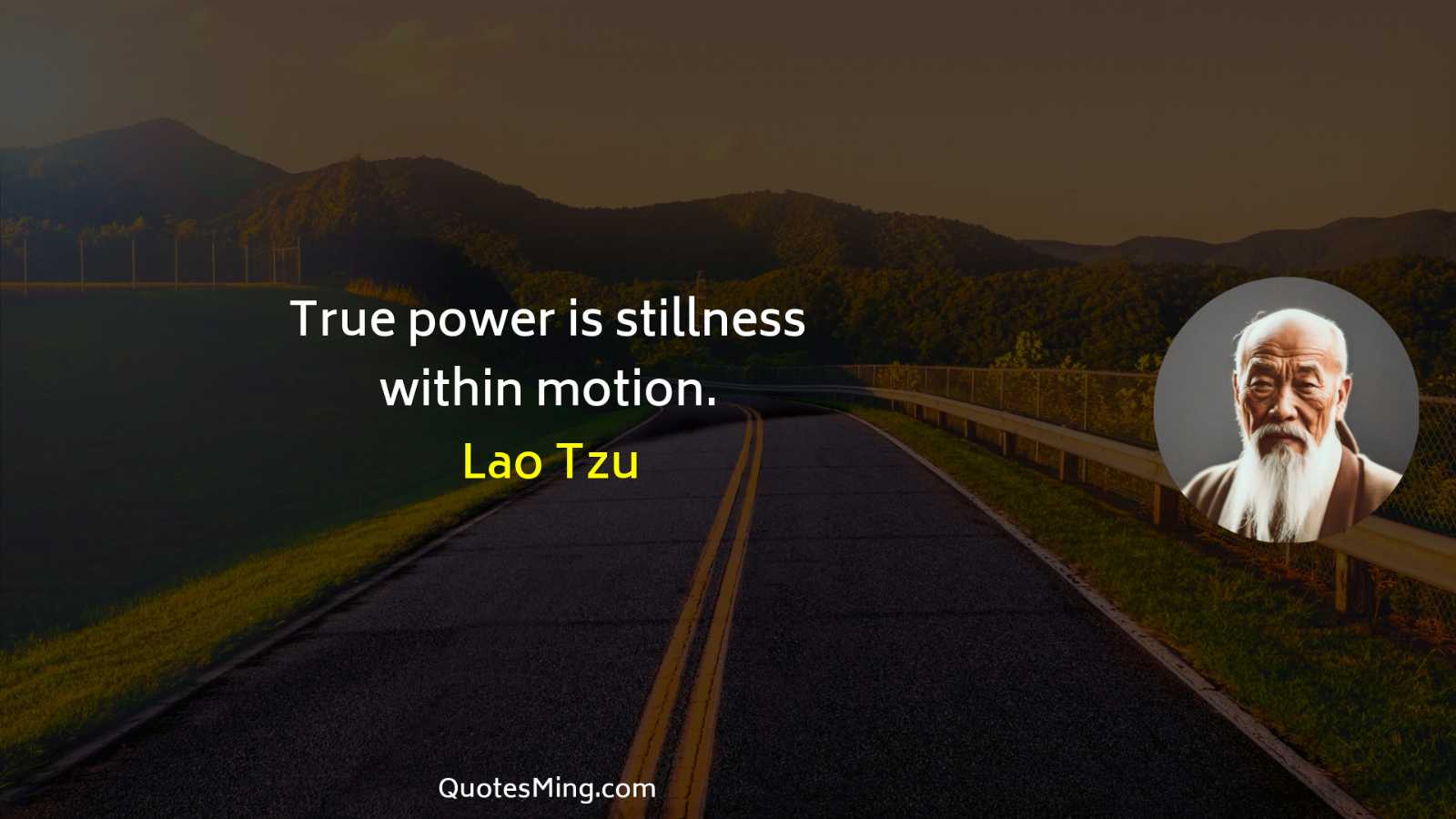 True power is stillness within motion