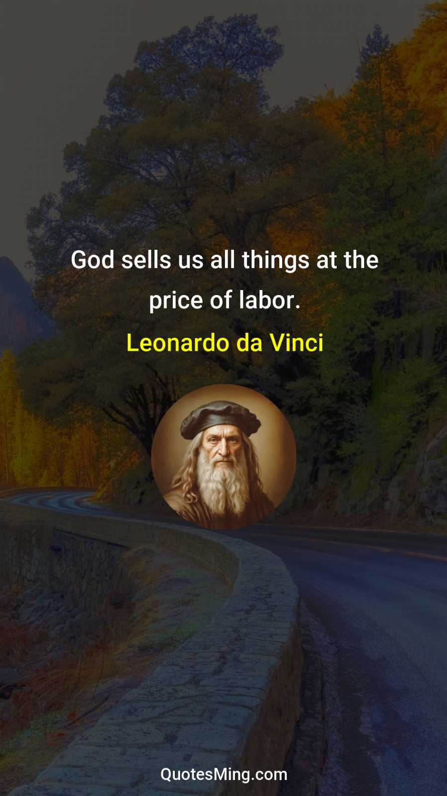 God sells us all things at the price of labor