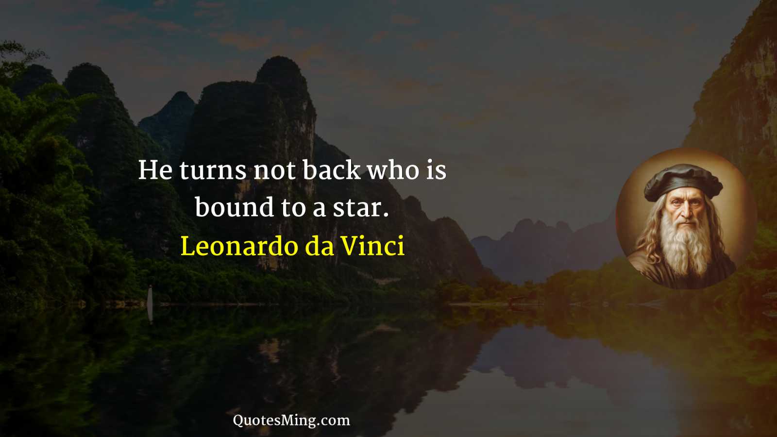 He turns not back who is bound to a star