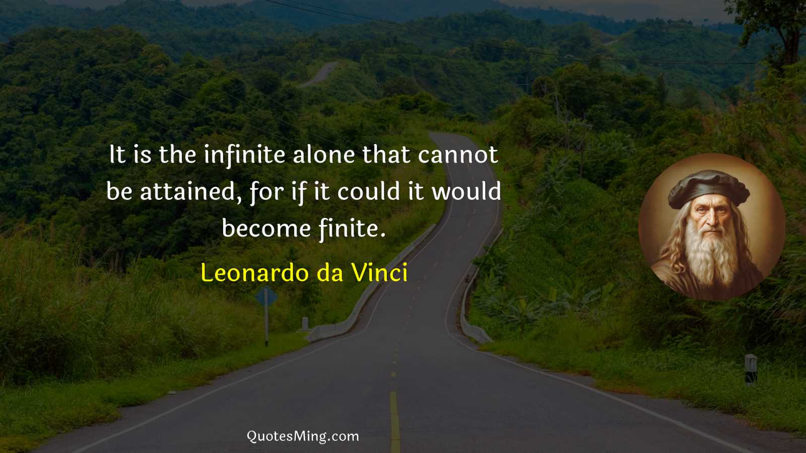 It is the infinite alone that cannot be attained for