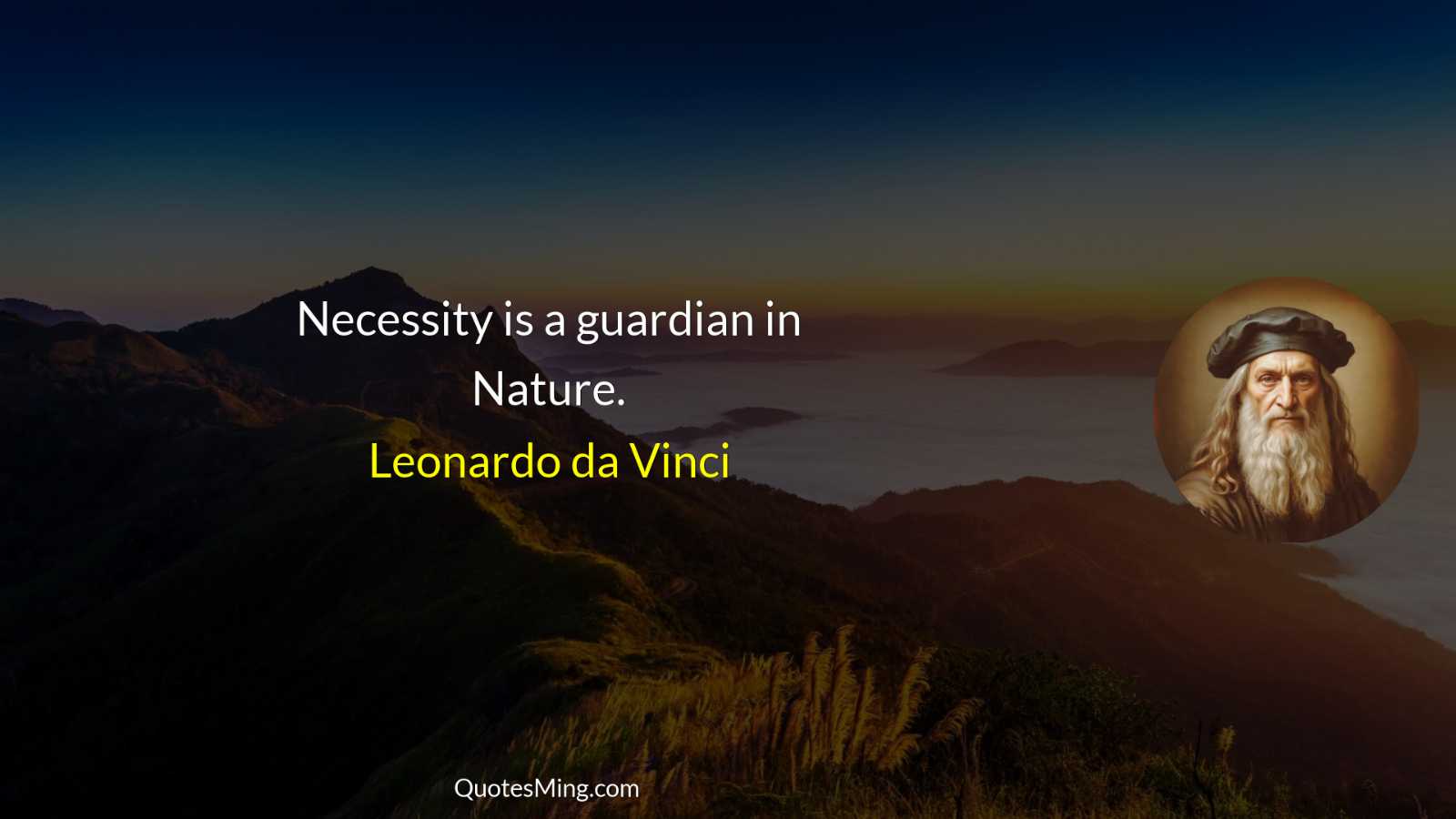 Necessity is a guardian in Nature