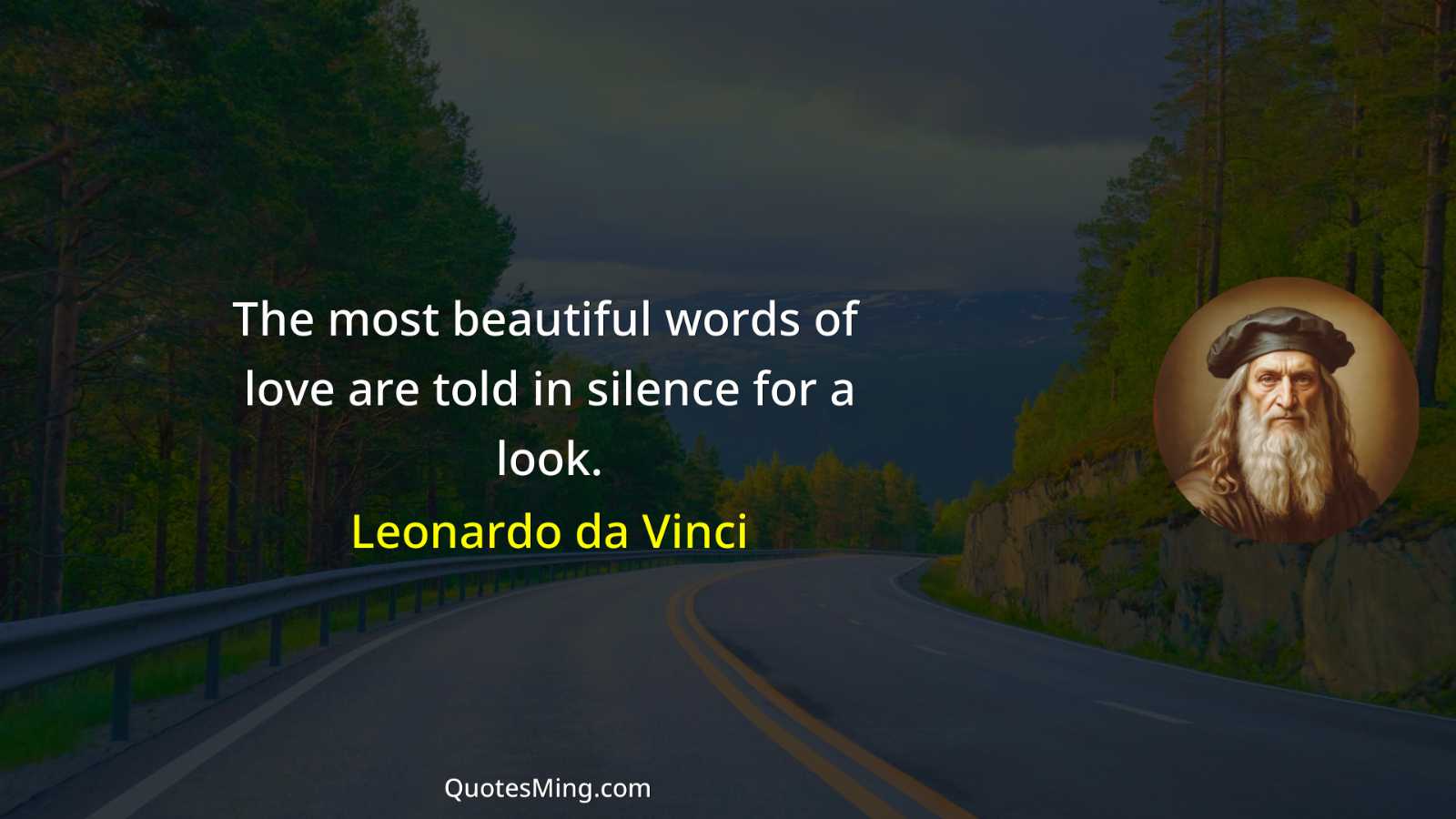 The most beautiful words of love are told in silence