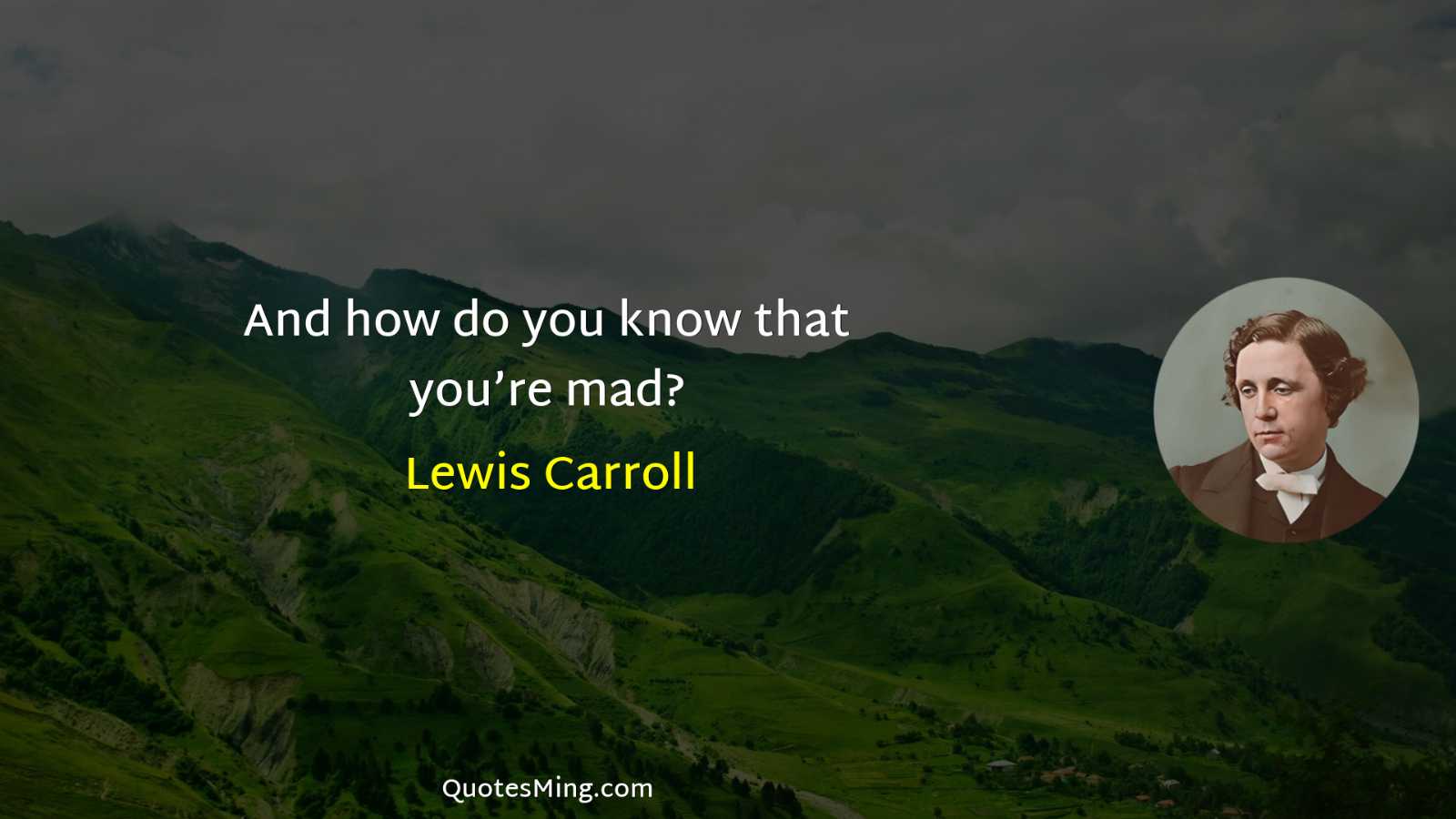 And how do you know that you’re mad?