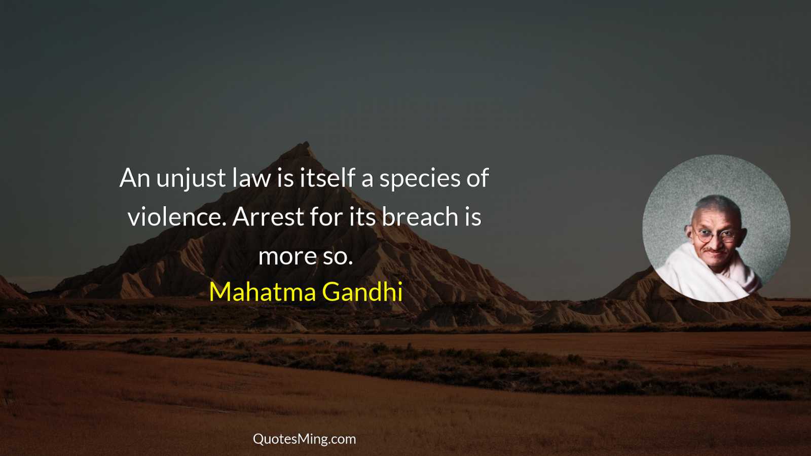 An unjust law is itself a species of violence Arrest