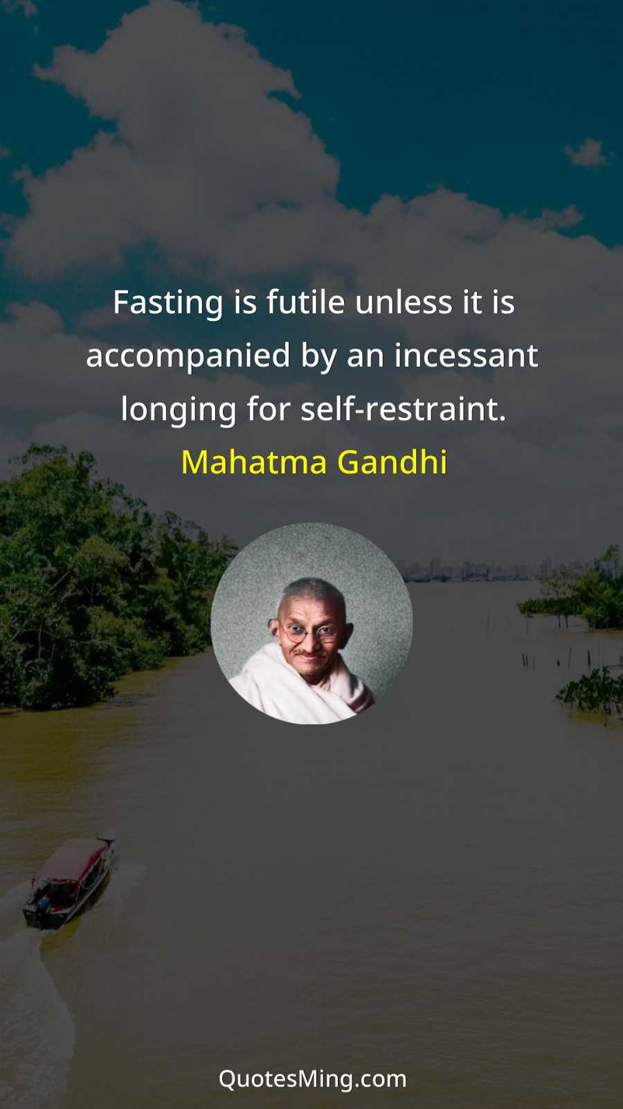 Fasting is futile unless it is accompanied by an incessant