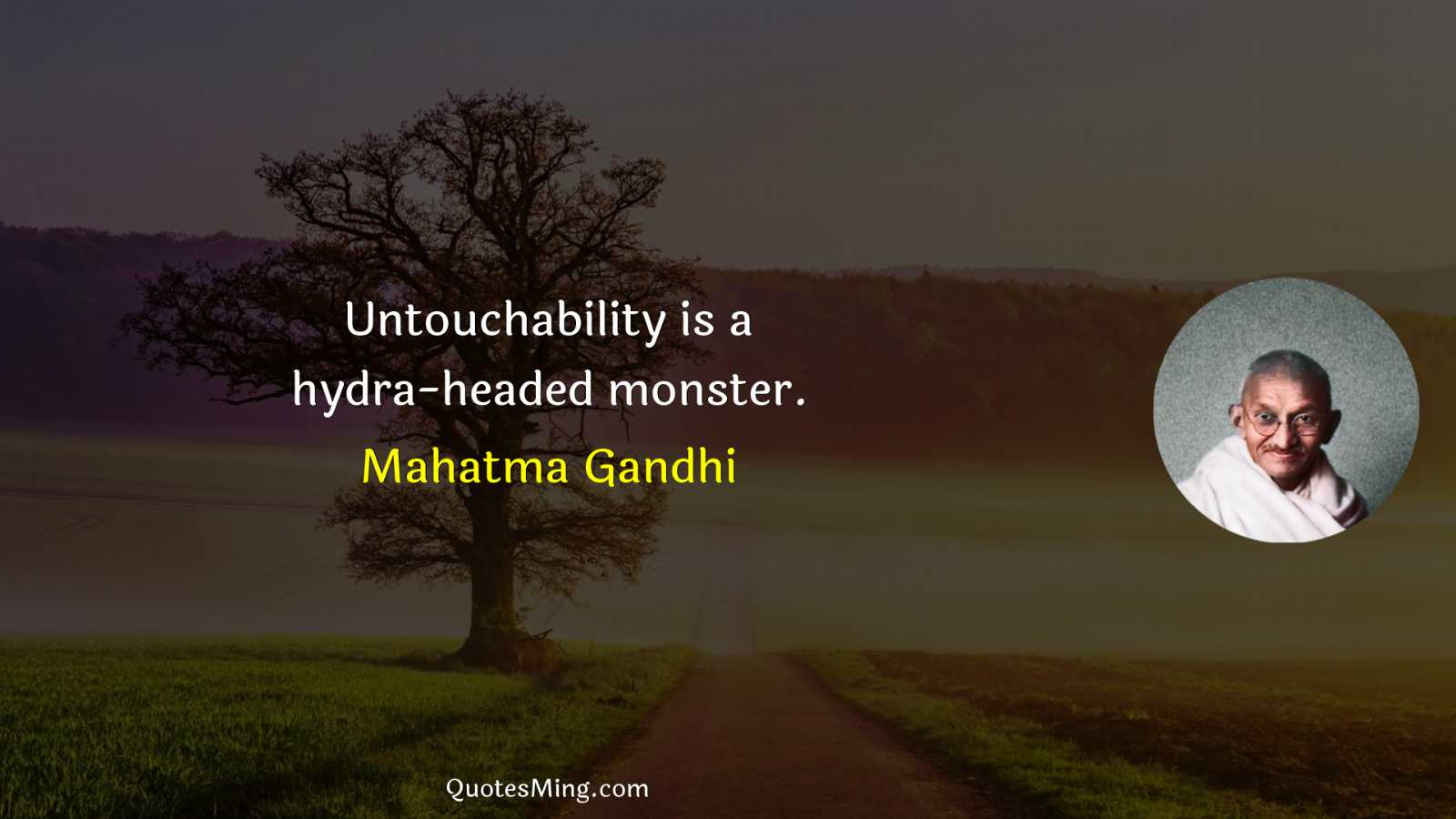 Untouchability is a hydra-headed monster