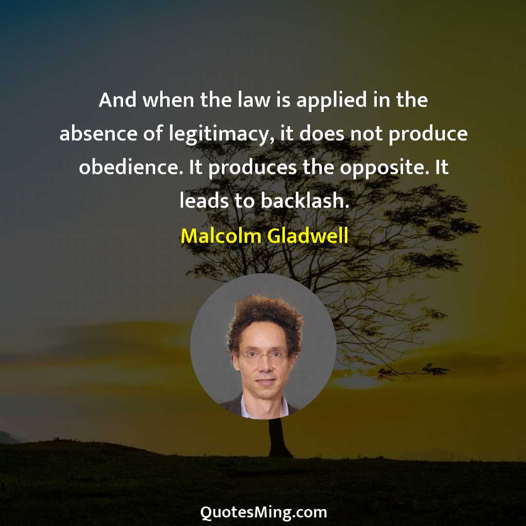 And when the law is applied in the absence of