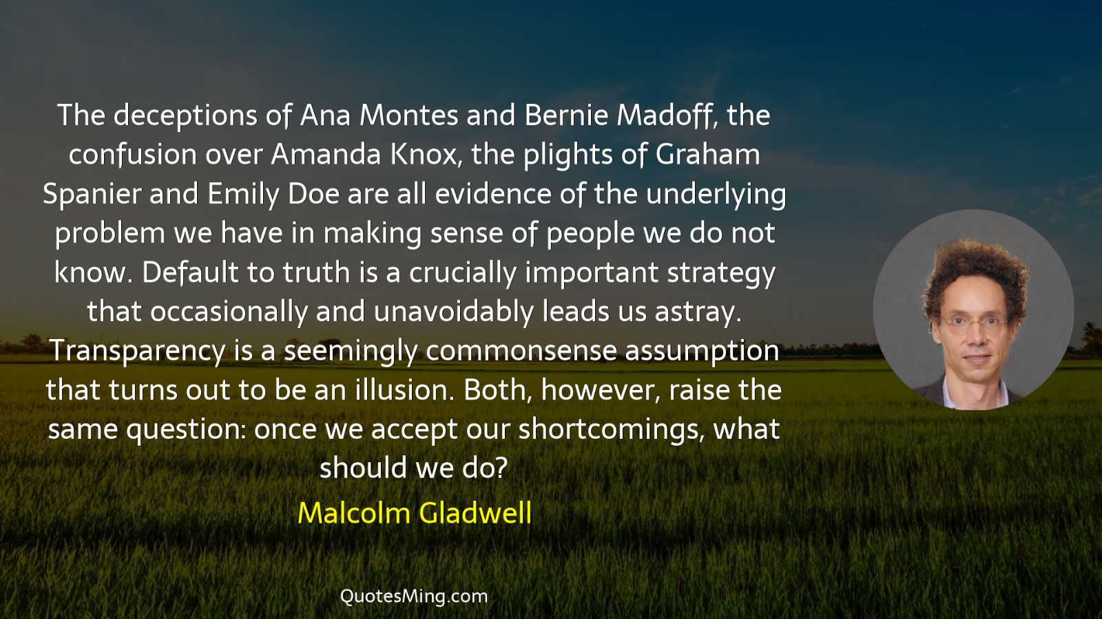 The deceptions of Ana Montes and Bernie Madoff the confusion