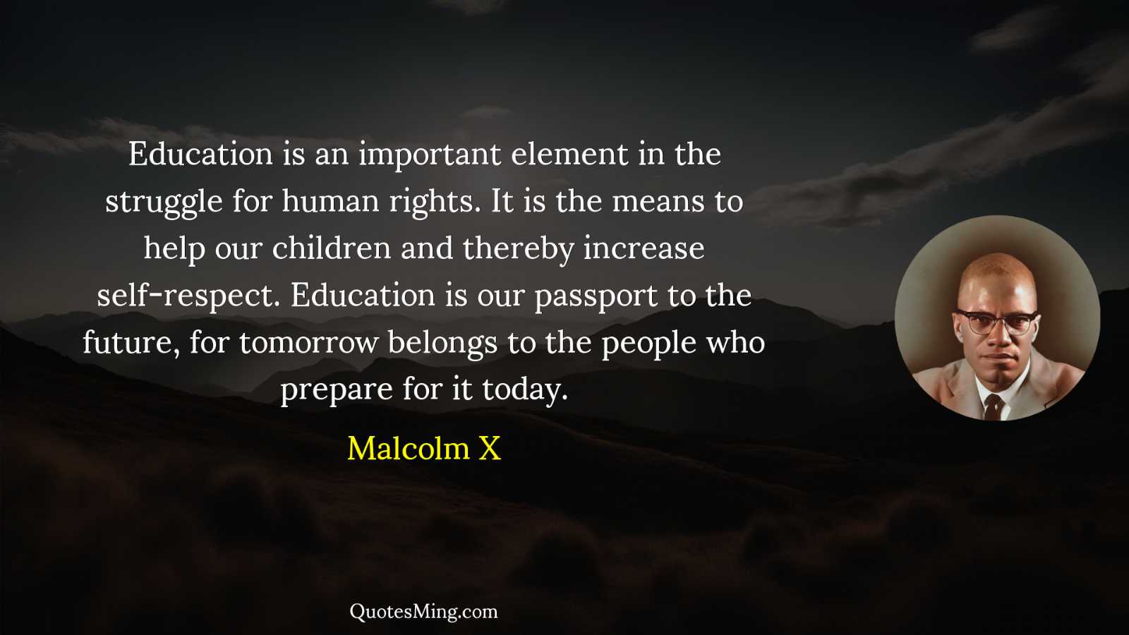 Education is an important element in the struggle for human