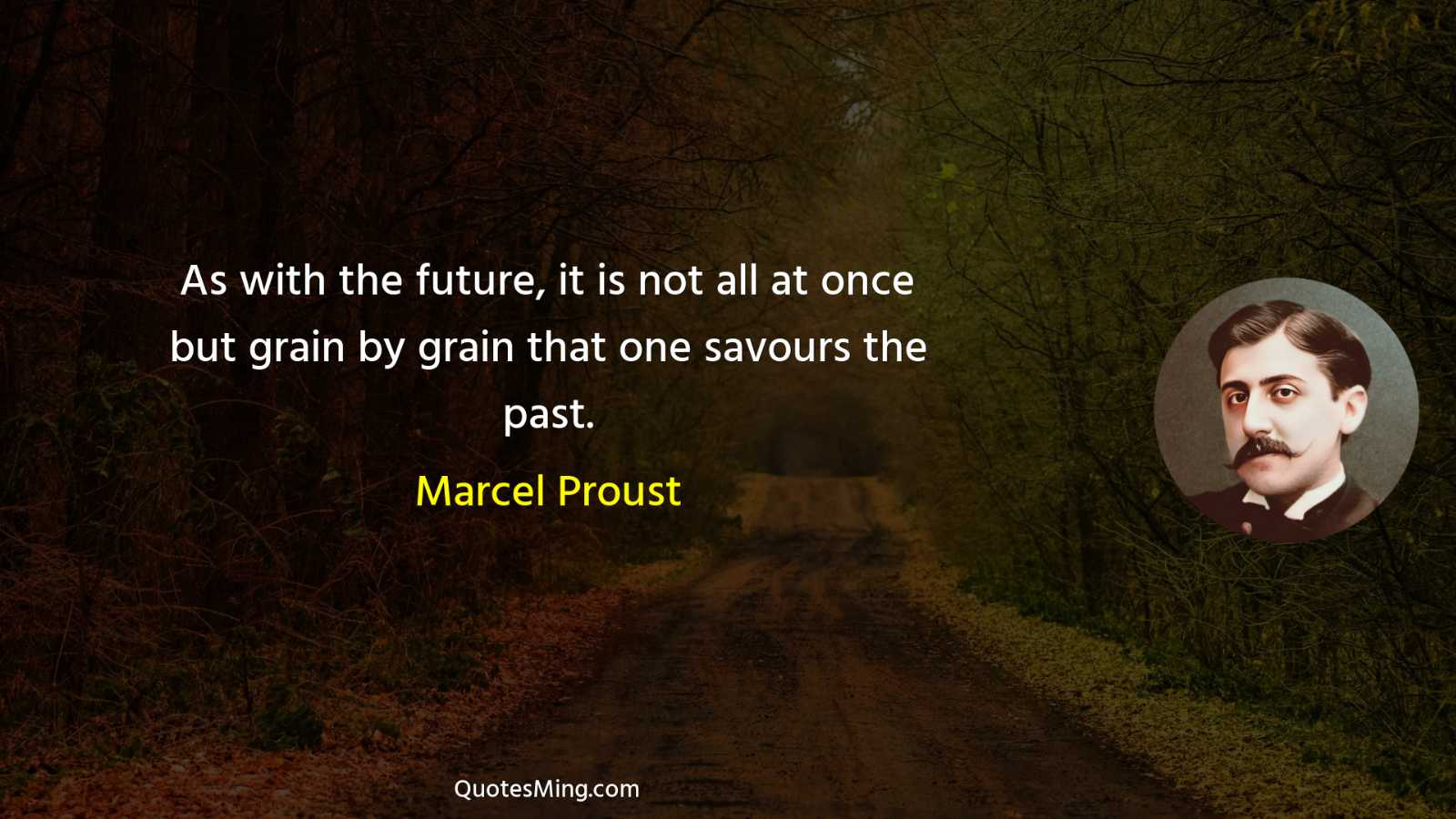 As with the future it is not all at once