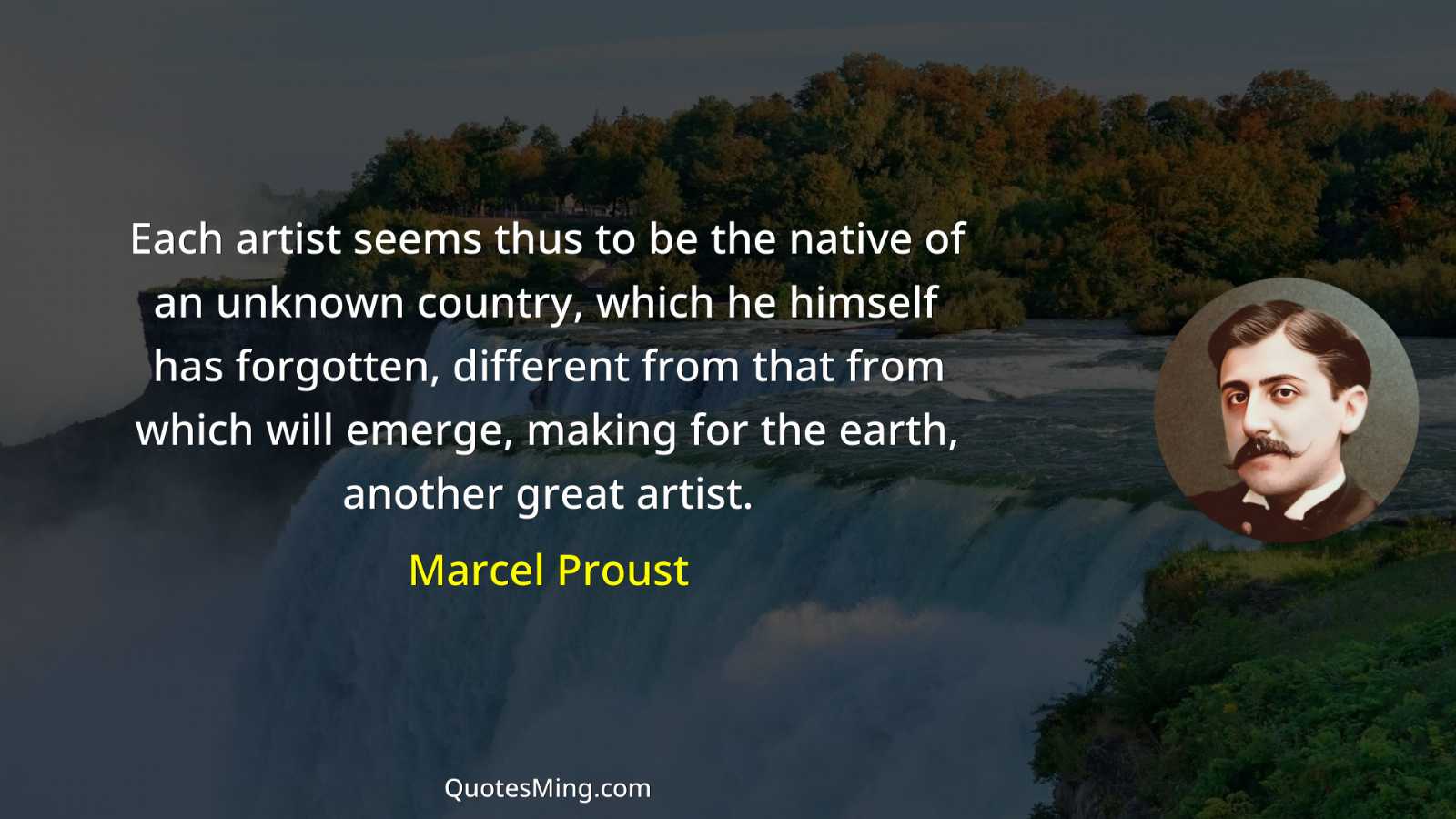 Each artist seems thus to be the native of an