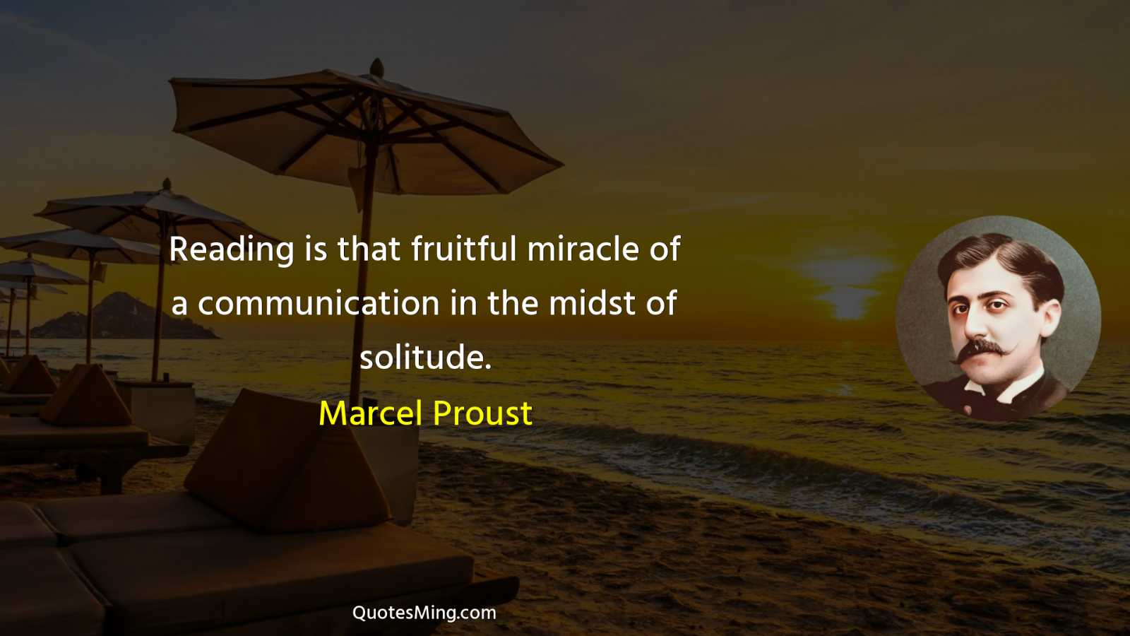 Reading is that fruitful miracle of a communication in the