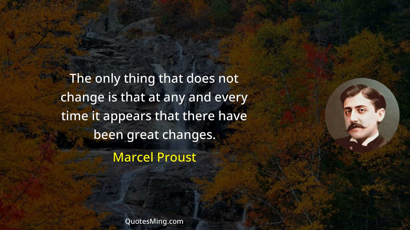 The only thing that does not change is that at