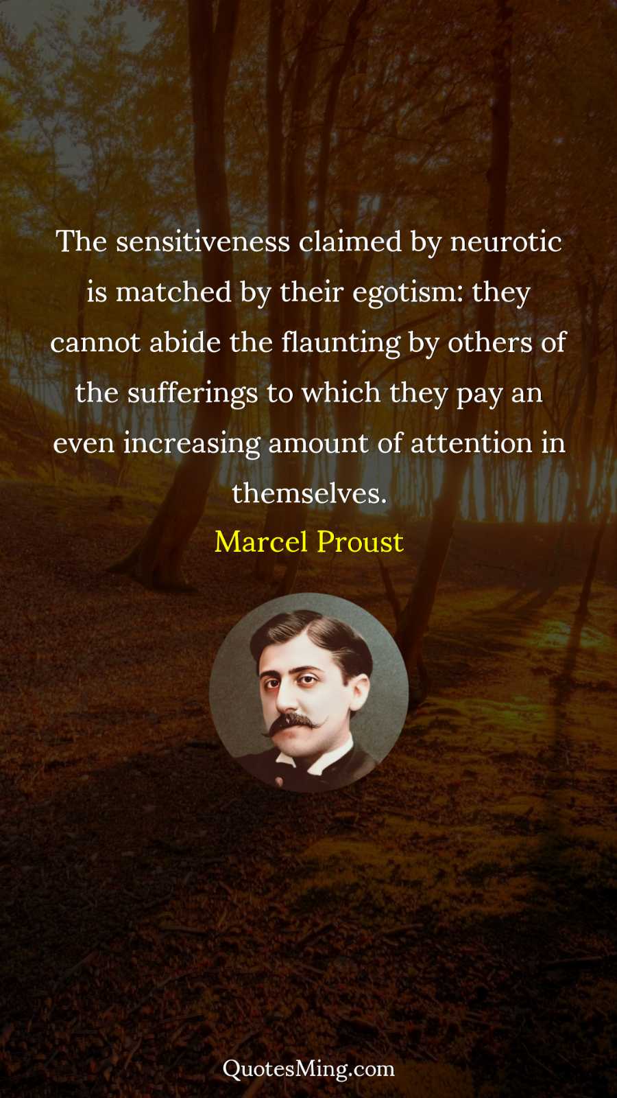 The sensitiveness claimed by neurotic is matched by their egotism: