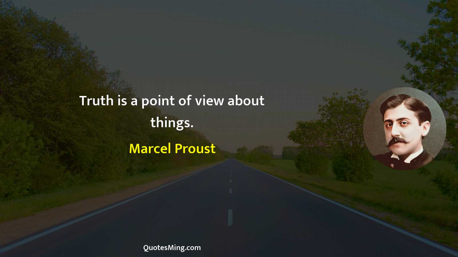 Truth is a point of view about things