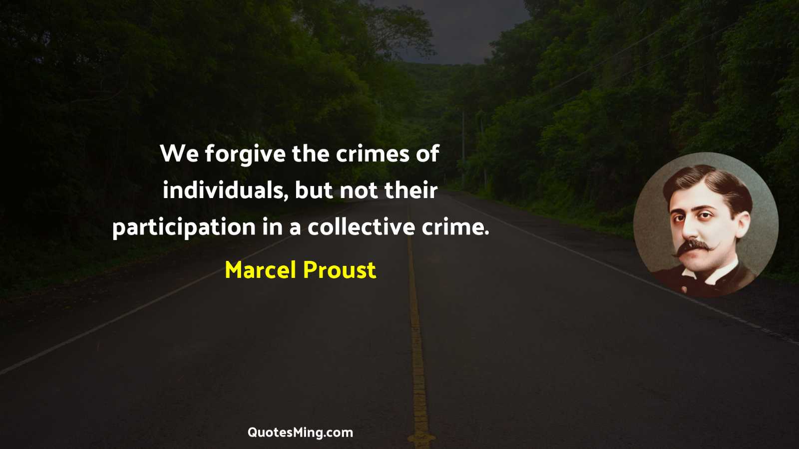 We forgive the crimes of individuals but not their participation