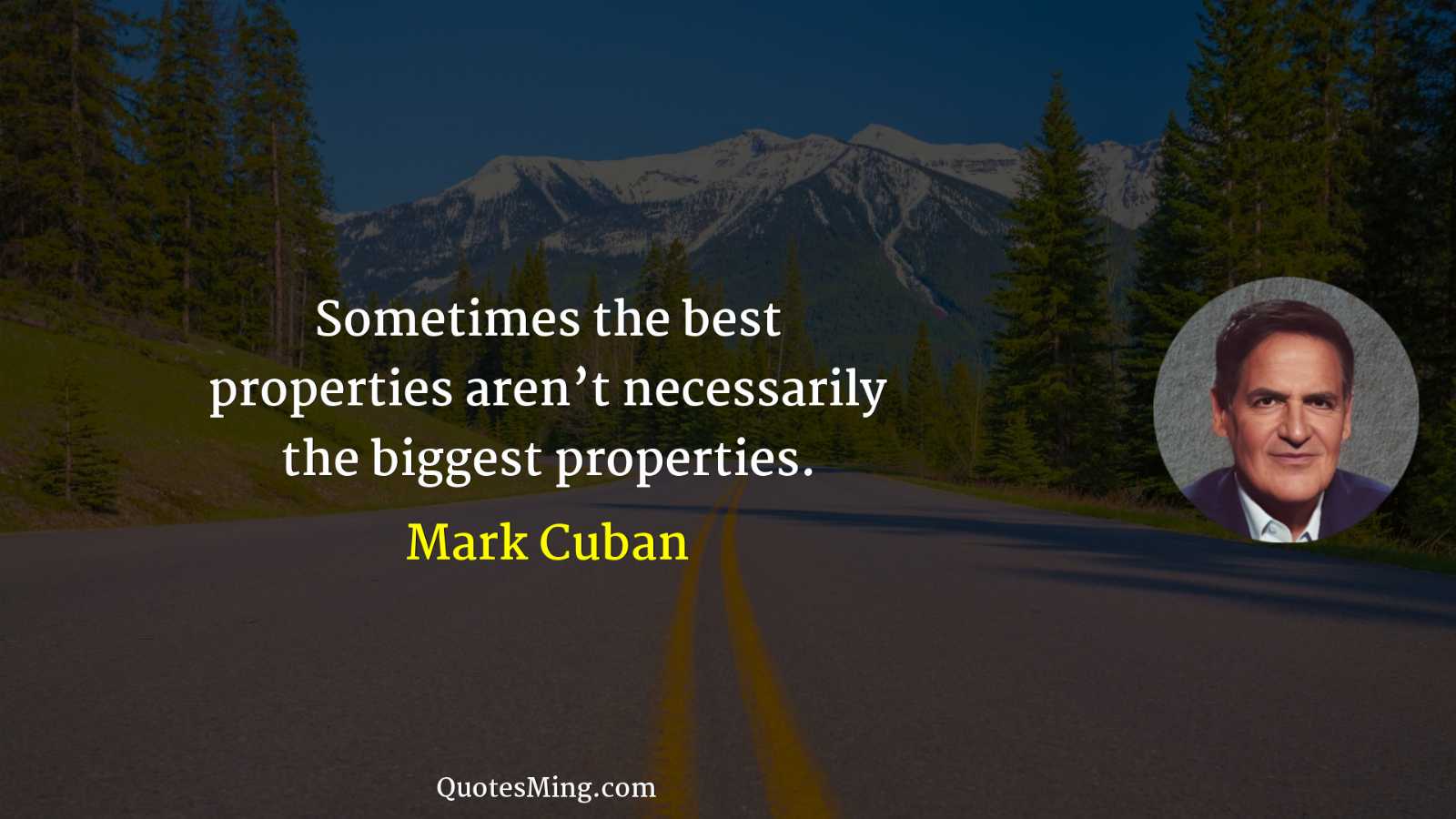 Sometimes the best properties aren’t necessarily the biggest properties