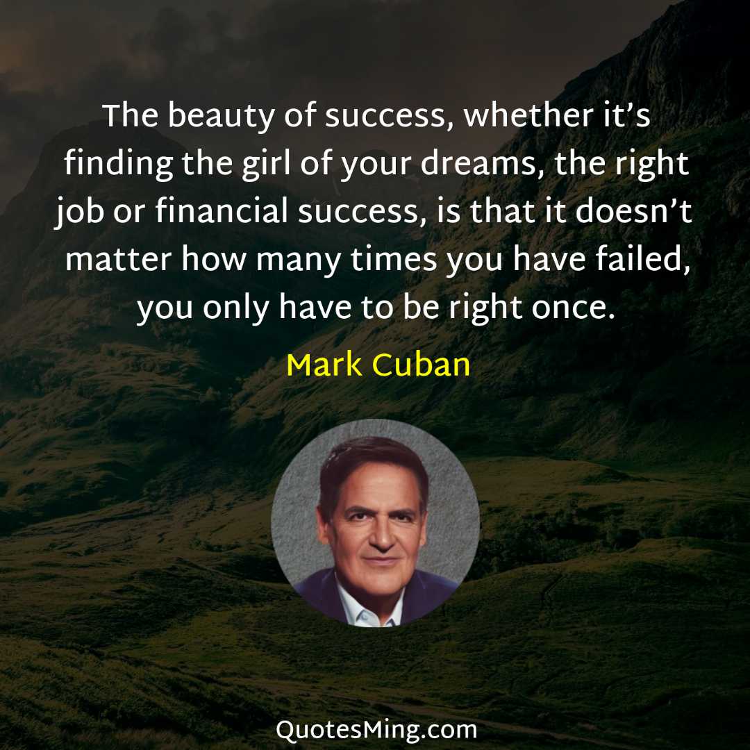 The beauty of success whether it’s finding the girl of