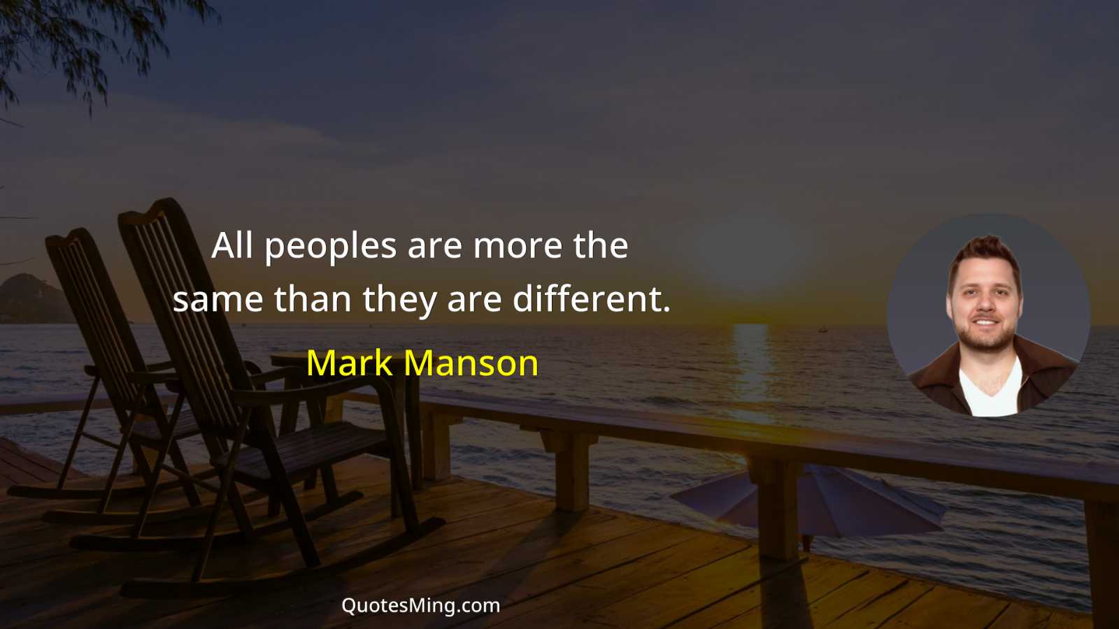 All peoples are more the same than they are different