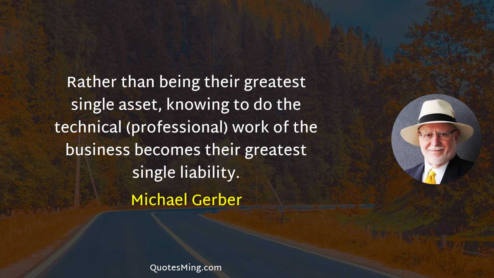 Rather than being their greatest single asset knowing to do