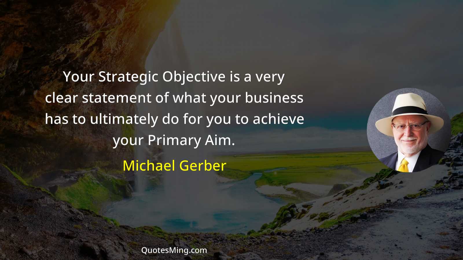 Your Strategic Objective is a very clear statement of what