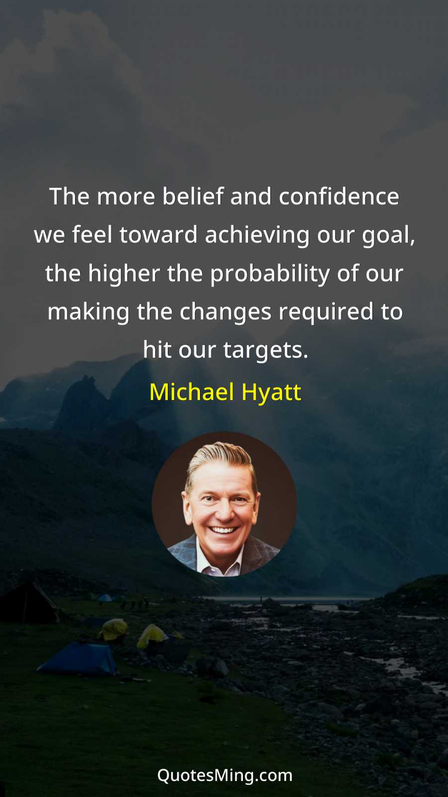 The more belief and confidence we feel toward achieving our