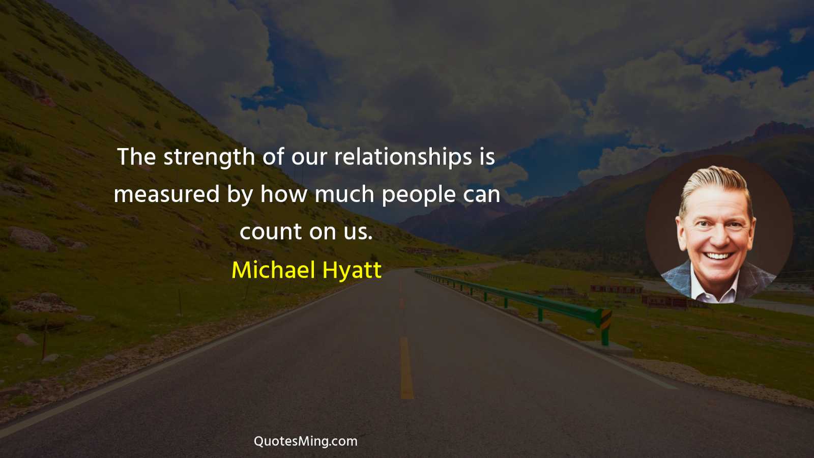 The strength of our relationships is measured by how much